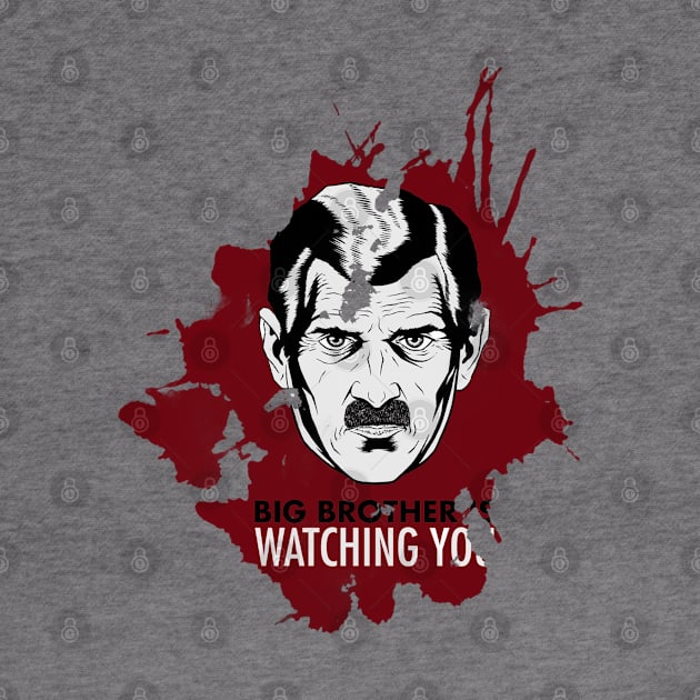 George Orwell 1984 Big Brother is Watching You Poster by Everyday Inspiration